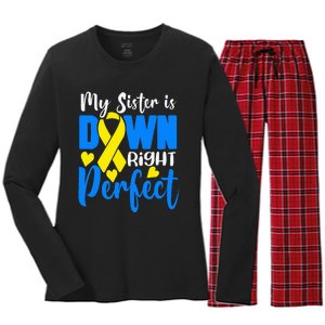 My Sister Is Down Right Perfect Down Syndrome Awareness Women's Long Sleeve Flannel Pajama Set 