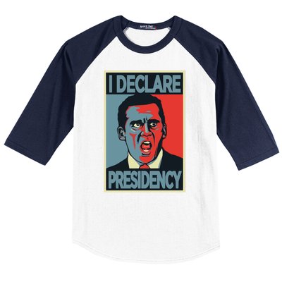 Michael Scott I Declare Presidency Baseball Sleeve Shirt