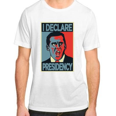 Michael Scott I Declare Presidency Adult ChromaSoft Performance T-Shirt