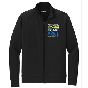 My Sister Is Down Right Perfect Down Syndrome Awareness Stretch Full-Zip Cadet Jacket