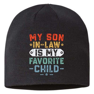 My Son In Law Is My Favorite Child Funny Family Retro Mom Sustainable Beanie