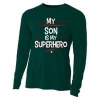 My Son Is My Superhero Cooling Performance Long Sleeve Crew