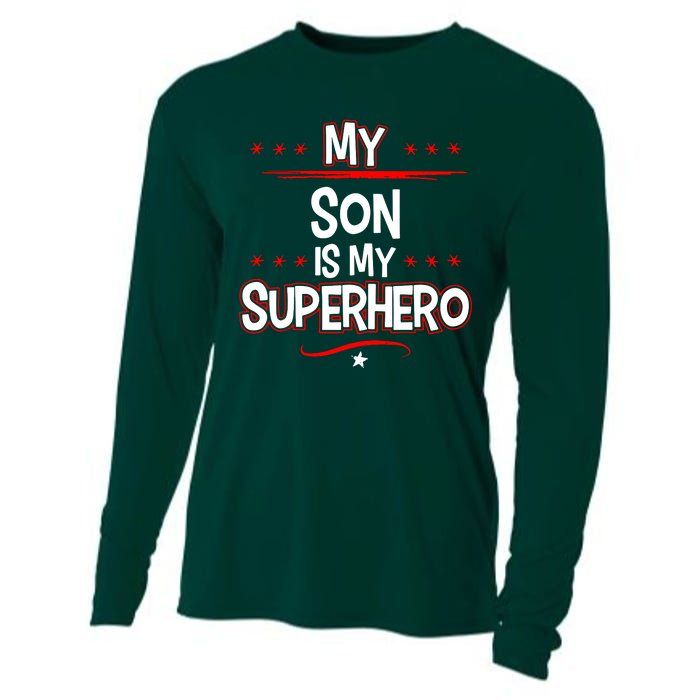 My Son Is My Superhero Cooling Performance Long Sleeve Crew