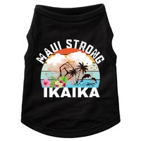 Maui Strong Ikaika Lahaina Banyan Tree Maui Hawaii Shoreline Doggie Tank