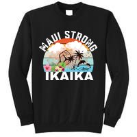 Maui Strong Ikaika Lahaina Banyan Tree Maui Hawaii Shoreline Sweatshirt