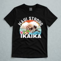 Maui Strong Ikaika Lahaina Banyan Tree Maui Hawaii Shoreline T-Shirt