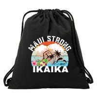 Maui Strong Ikaika Lahaina Banyan Tree Maui Hawaii Shoreline Drawstring Bag