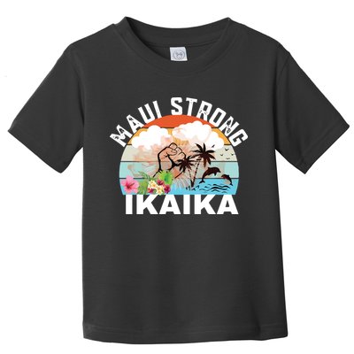 Maui Strong Ikaika Lahaina Banyan Tree Maui Hawaii Shoreline Toddler T-Shirt