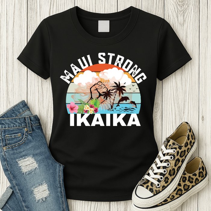 Maui Strong Ikaika Lahaina Banyan Tree Maui Hawaii Shoreline Womens T-Shirt