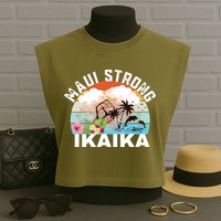Maui Strong Ikaika Lahaina Banyan Tree Maui Hawaii Shoreline Garment-Dyed Women's Muscle Tee