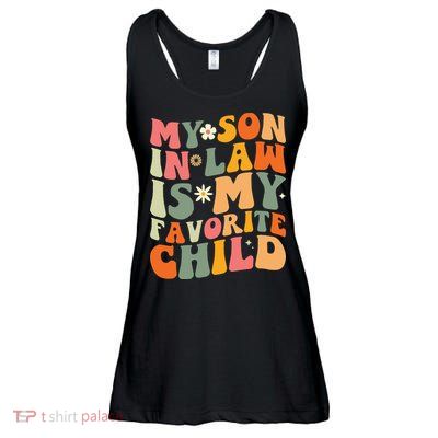 My Son In Law Is My Favorite Child Ladies Essential Flowy Tank