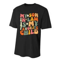 My Son In Law Is My Favorite Child Youth Performance Sprint T-Shirt