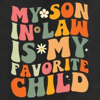 My Son In Law Is My Favorite Child 25L Jumbo Tote