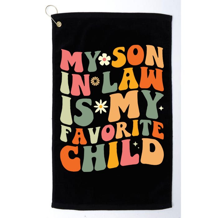 My Son In Law Is My Favorite Child Golf Towel
