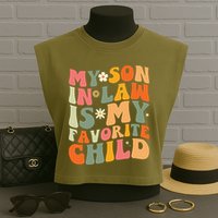 My Son In Law Is My Favorite Child Garment-Dyed Women's Muscle Tee