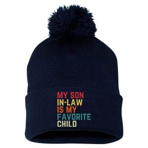 My SonInLaw Is My Favorite Child Family Humor Dad Mom Pom Pom 12in Knit Beanie