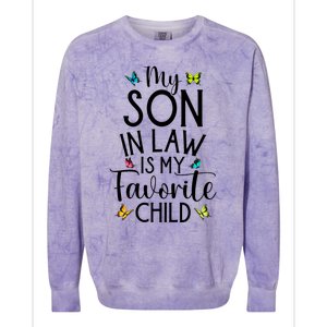 My Son In Law Is My Favorite Child Family Butterfly Design Colorblast Crewneck Sweatshirt