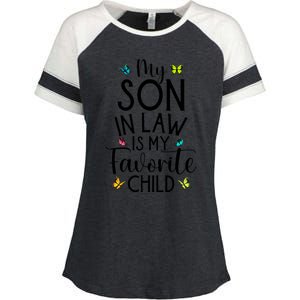 My Son In Law Is My Favorite Child Family Butterfly Design Enza Ladies Jersey Colorblock Tee