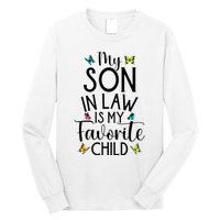 My Son In Law Is My Favorite Child Family Butterfly Design Long Sleeve Shirt