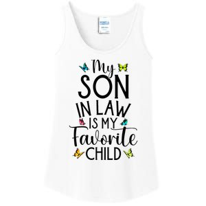 My Son In Law Is My Favorite Child Family Butterfly Design Ladies Essential Tank