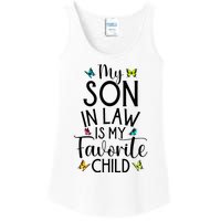 My Son In Law Is My Favorite Child Family Butterfly Design Ladies Essential Tank