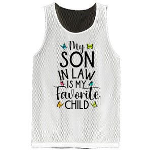 My Son In Law Is My Favorite Child Family Butterfly Design Mesh Reversible Basketball Jersey Tank