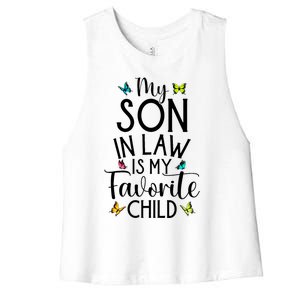 My Son In Law Is My Favorite Child Family Butterfly Design Women's Racerback Cropped Tank