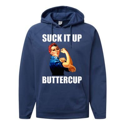 Motivational Suck It Up Buttercup Rosie Riveter Performance Fleece Hoodie