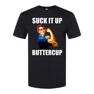 Motivational Suck It Up Buttercup Rosie Riveter Softstyle CVC T-Shirt