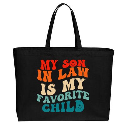 My Son In Law Is My Favorite Child Funny Family Humor Groovy Cotton Canvas Jumbo Tote