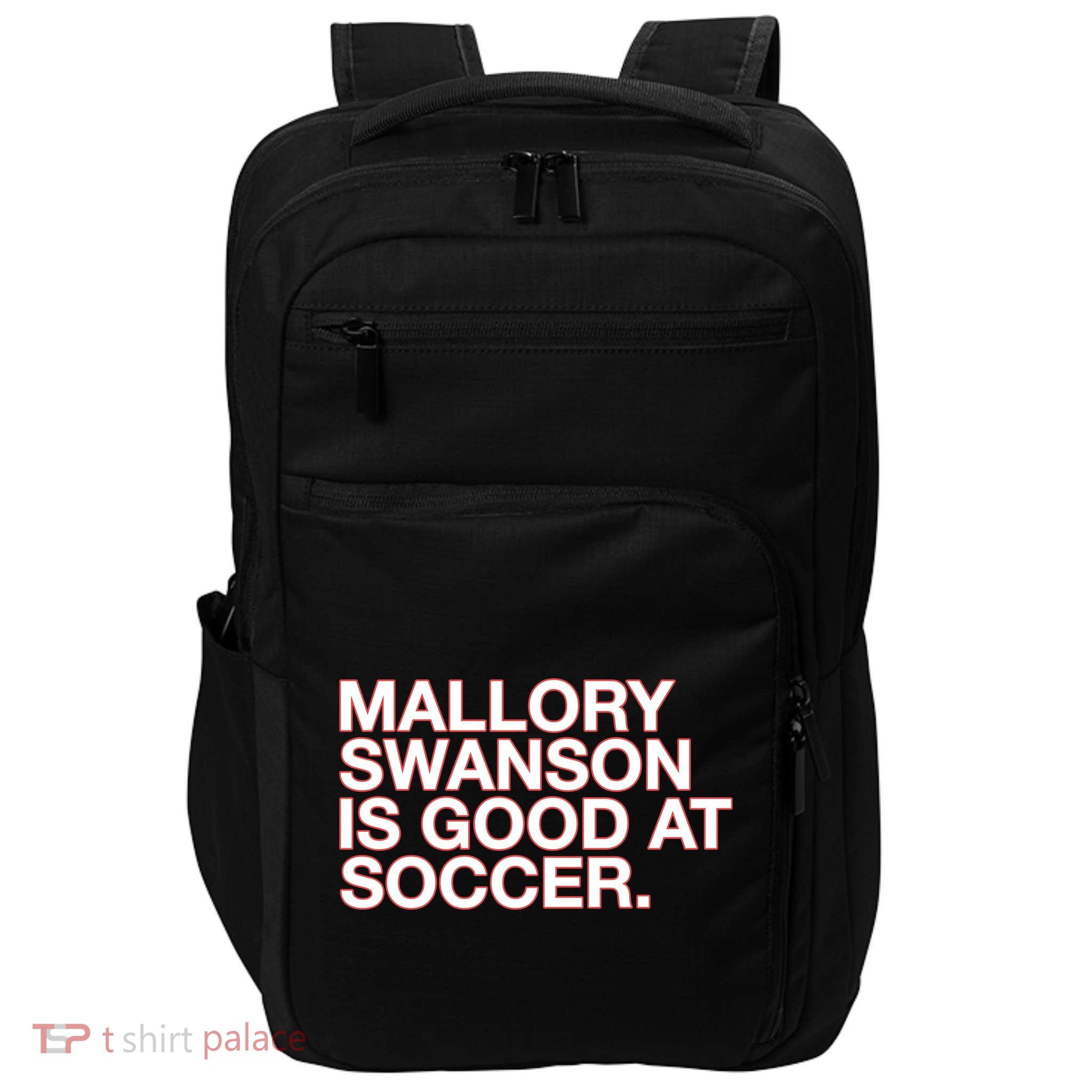 Mallory Swanson Is Good At Soccer Impact Tech Backpack