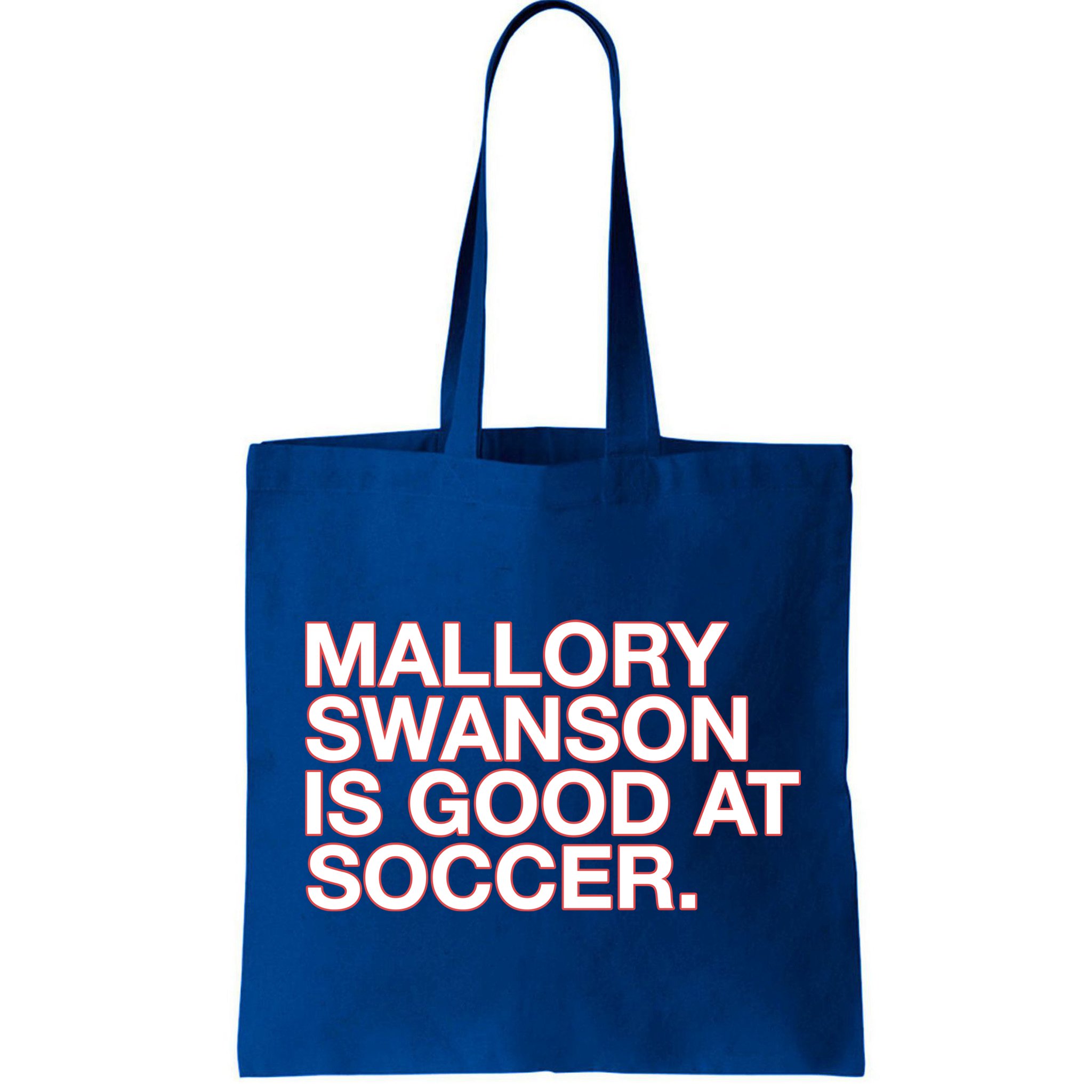 Mallory Swanson Is Good At Soccer Bag
