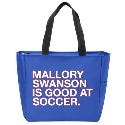 Mallory Swanson Is Good At Soccer Zip Tote Bag