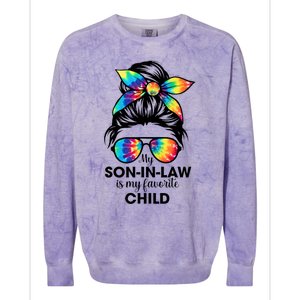 My Son In Law Is My Favorite Child Messy Bun Tie Dye Funny Colorblast Crewneck Sweatshirt