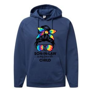 My Son In Law Is My Favorite Child Messy Bun Tie Dye Funny Performance Fleece Hoodie