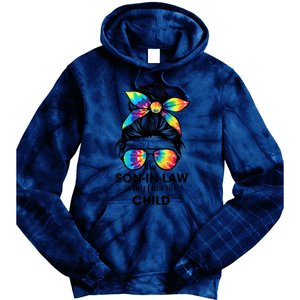 My Son In Law Is My Favorite Child Messy Bun Tie Dye Funny Tie Dye Hoodie