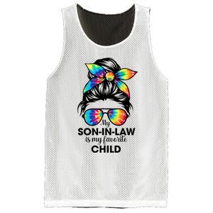 My Son In Law Is My Favorite Child Messy Bun Tie Dye Funny Mesh Reversible Basketball Jersey Tank