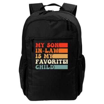 My Son In Law Is My Favorite Child Vintage Daily Commute Backpack