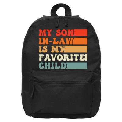 My Son In Law Is My Favorite Child Vintage 16 in Basic Backpack