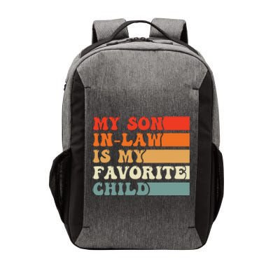 My Son In Law Is My Favorite Child Vintage Vector Backpack