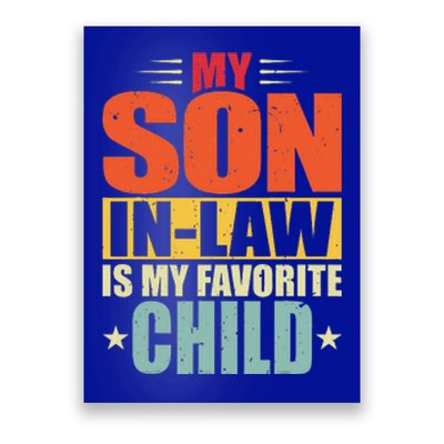 My Son In Law Is My Favorite Child Funny Family Humor Retro Poster