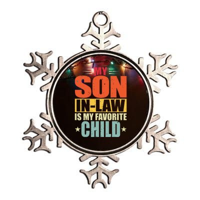 My Son In Law Is My Favorite Child Funny Family Humor Retro Metallic Star Ornament