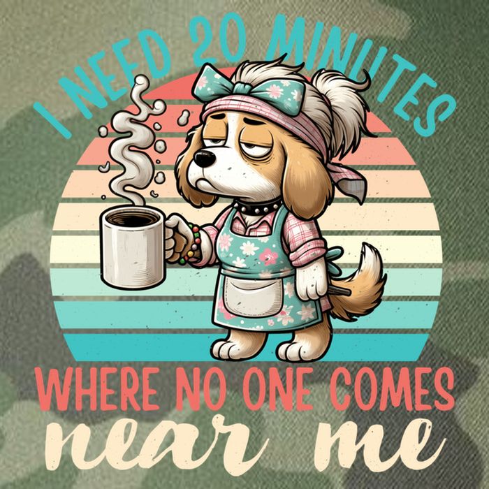 Mom Says I Need 20 Minutes Where No One Comes Near Me Meaningful Gift Legacy Tie Dye Trucker Hat