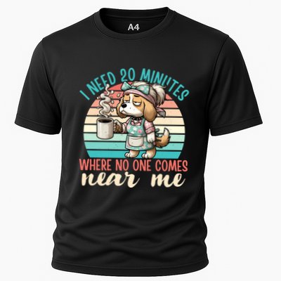 Mom Says I Need 20 Minutes Where No One Comes Near Me Meaningful Gift Performance Shirt