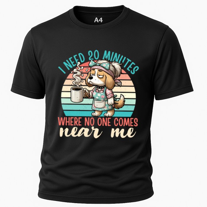 Mom Says I Need 20 Minutes Where No One Comes Near Me Meaningful Gift Performance Shirt