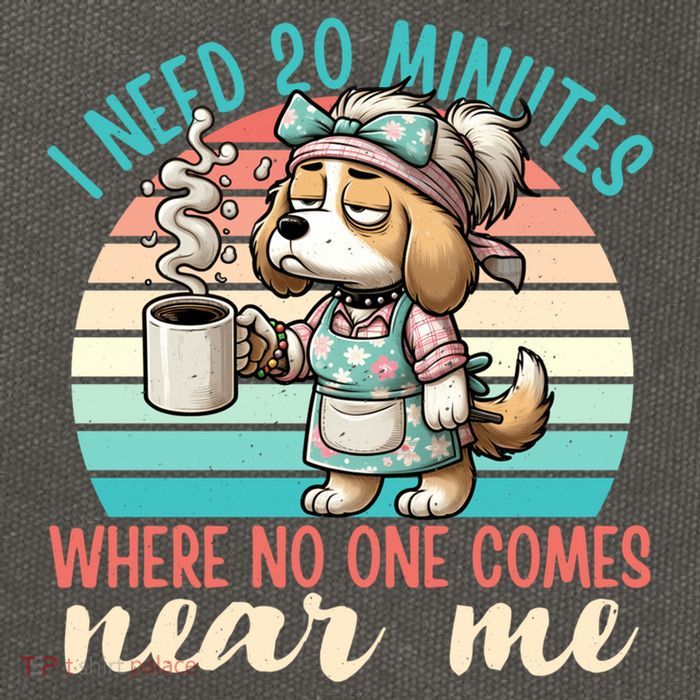 Mom Says I Need 20 Minutes Where No One Comes Near Me Meaningful Gift Cotton Canvas Backpack