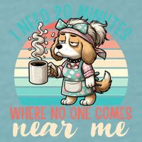 Mom Says I Need 20 Minutes Where No One Comes Near Me Meaningful Gift Sueded Cloud Jersey T-Shirt