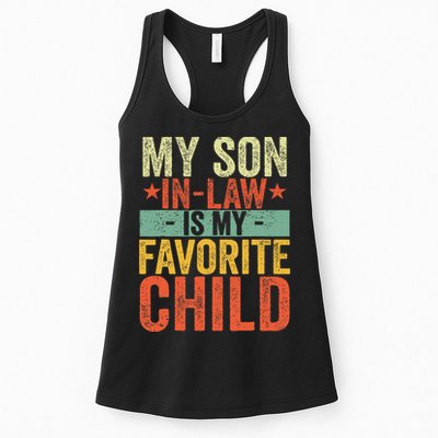My Son In Law Is My Favorite Child Funny Replaced Daughter Womens Tank Top