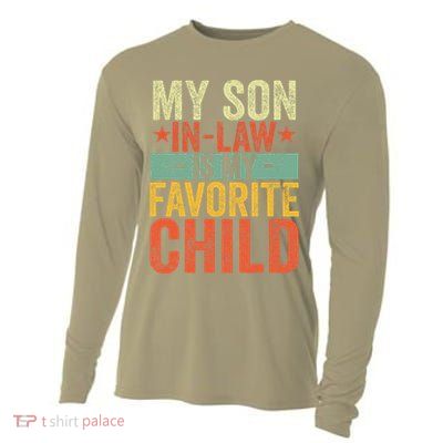 My Son In Law Is My Favorite Child Funny Replaced Daughter Cooling Performance Long Sleeve Crew