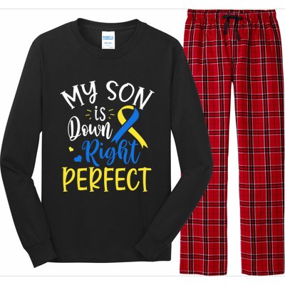 My Son Is Down Right Perfect Down Syndrome Awareness Mom Dad Gift Long Sleeve Pajama Set